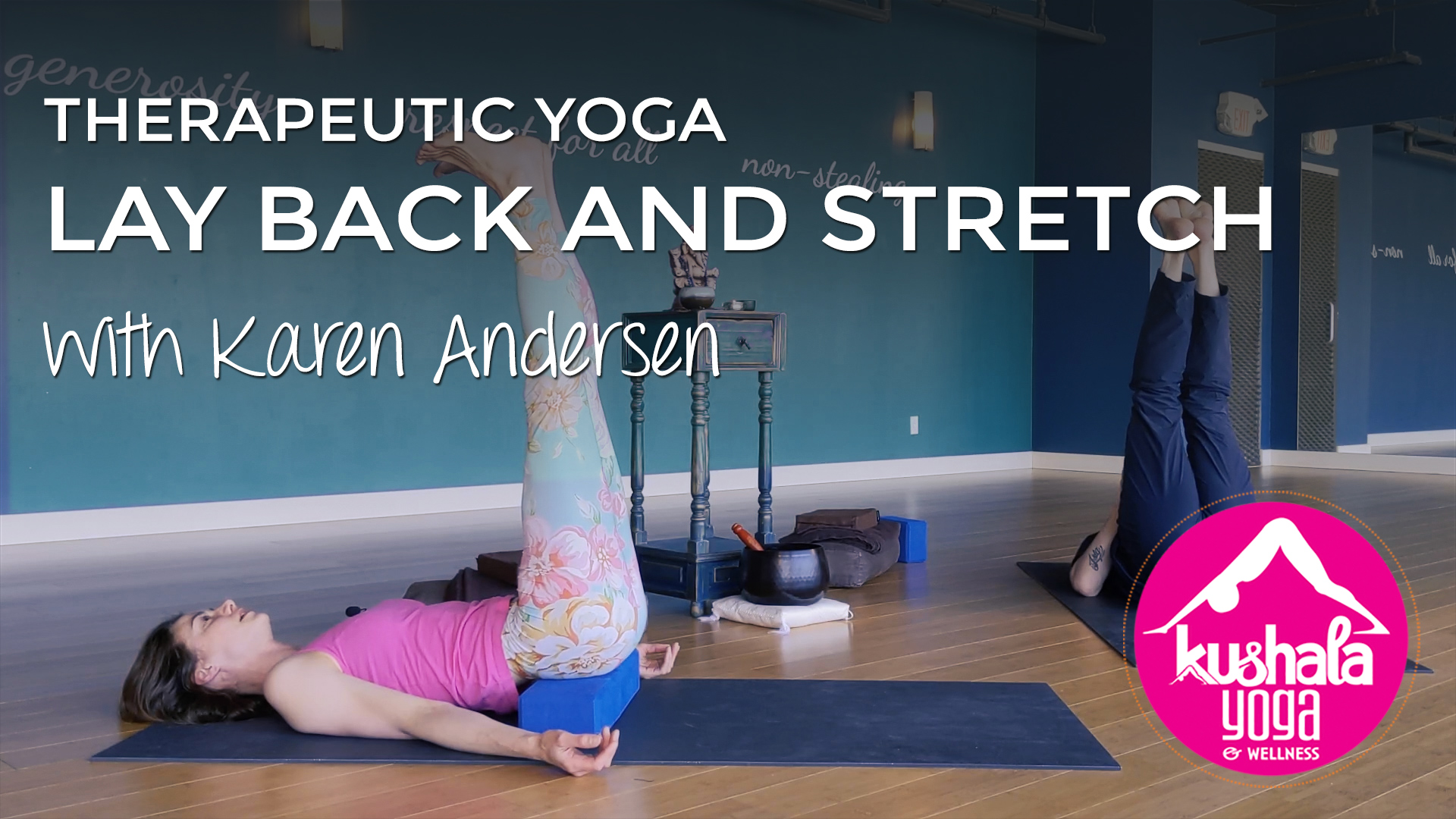 Lay Back and Stretch • Therapeutic Yoga – Kushala Yoga and Wellness in ...